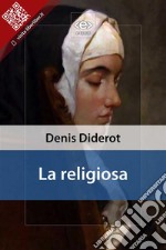 La religiosa. E-book. Formato EPUB ebook