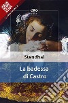 La badessa di Castro. E-book. Formato EPUB ebook