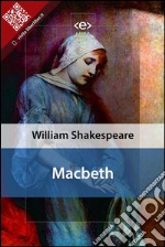 Macbeth. E-book. Formato EPUB ebook