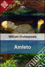 Amleto. E-book. Formato EPUB ebook