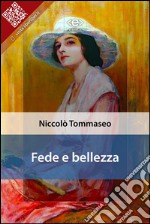 Fede e bellezza. E-book. Formato EPUB ebook