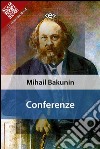 Conferenze. E-book. Formato EPUB ebook