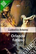 Orlando furioso. E-book. Formato EPUB ebook