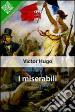 I miserabili. E-book. Formato EPUB ebook