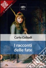 I racconti delle fate. E-book. Formato EPUB ebook