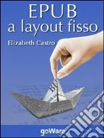 EPub a layout fisso. E-book. Formato EPUB