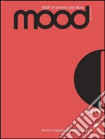 Mood - numero 0. E-book. Formato EPUB ebook