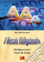 Il Mercato Obbligazionario. E-book. Formato PDF ebook