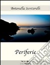 Periferie. E-book. Formato EPUB ebook