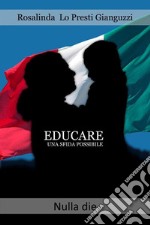 Educare una sfida possibile. L'educazione sociale di uno stato solidale. E-book. Formato EPUB ebook