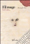 Fil rouge. Le lettere segrete di Yvette Mirabeau. E-book. Formato EPUB ebook di Alessandro Seri