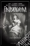Fantasmagoriana. E-book. Formato EPUB ebook