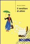 Il venditore di attimi. E-book. Formato EPUB ebook di Accursio Soldano