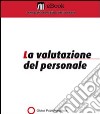 La valutazione del personale. E-book. Formato PDF ebook