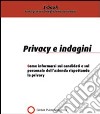 Privacy e indagini. E-book. Formato PDF ebook