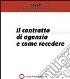 Il contratto di agenzia e come recedere. E-book. Formato PDF ebook