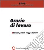 Orario di lavoro. E-book. Formato PDF ebook