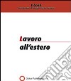 Lavoro all'estero. E-book. Formato PDF ebook