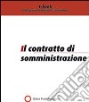 Il contratto di somministrazione. E-book. Formato PDF ebook