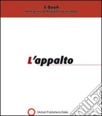 L' appalto. E-book. Formato PDF ebook