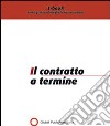 Contratto a termine. E-book. Formato PDF ebook