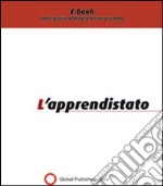 L' apprendistato. E-book. Formato PDF ebook