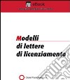 Modelli lettere di licenziamento. E-book. Formato PDF ebook