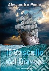 Il vascello del diavolo. E-book. Formato PDF ebook