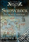 Samycreek: La stirpe magica. E-book. Formato EPUB ebook di Demetrio Battaglia