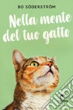 Nella mente del tuo gatto. E-book. Formato EPUB ebook