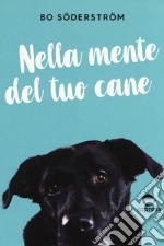 Nella mente del tuo cane. E-book. Formato EPUB ebook