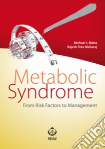 Metabolic syndrome. From risk factor to management. E-book. Formato EPUB ebook di Michael J. Blaha