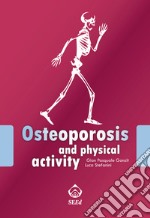 Osteoporosis and physical activity. E-book. Formato EPUB ebook