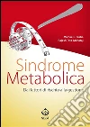 Sindrome metabolica: Dai fattori di rischio alla gestione. E-book. Formato Mobipocket ebook di Michael J. Blaha