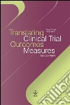 Translating Clinical Trial Outcomes MeasuresAn overview. E-book. Formato EPUB ebook
