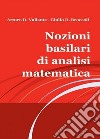 Nozioni basilari di analisi matematica. E-book. Formato PDF ebook