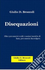 Disequazioni. E-book. Formato PDF ebook