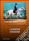 La nuova stagione. E-book. Formato PDF ebook