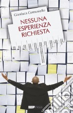 Nessuna esperienza richiesta. E-book. Formato EPUB