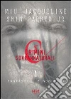Crimini sovrannaturali & fantasmi. E-book. Formato EPUB ebook di Jacqueline Miu