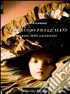 Il passaggio fra le maniTaccuino delle sensazioni . E-book. Formato EPUB ebook