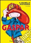 Gaspar Il granello misterioso. E-book. Formato EPUB ebook di Lorella Salvagni