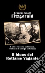 Il blues del Rottame Vagante. E-book. Formato EPUB ebook