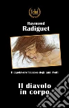 Il diavolo in corpo. E-book. Formato Mobipocket ebook di Raymond Radiguet