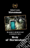 Weir of Hermiston. E-book. Formato Mobipocket ebook di Robert Louis Stevenson