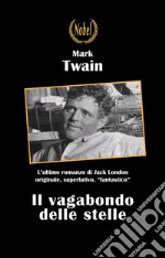 Il vagabondo delle stelle. E-book. Formato EPUB ebook