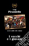 I vecchi e i giovani. E-book. Formato Mobipocket ebook