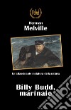 Billy Budd, marinaio. E-book. Formato EPUB ebook