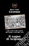 Il sogno di Scipione. E-book. Formato EPUB ebook di Marco Tullio Cicerone
