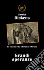 Grandi speranze. E-book. Formato EPUB ebook